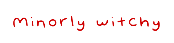 Minorly Witchy